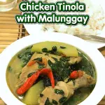 Chicken Tinola with Malunggay Recipe