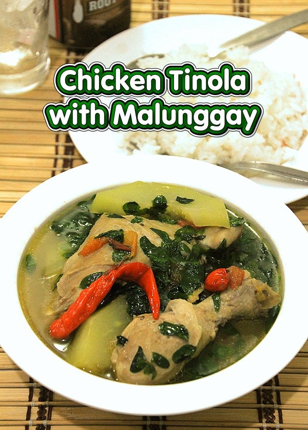 Tinolang Manok with Malunggay Recipe - Pinoy Recipe at iba pa