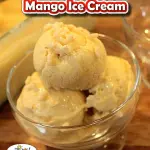 Mango Ice Cream Recipe - Pinterest
