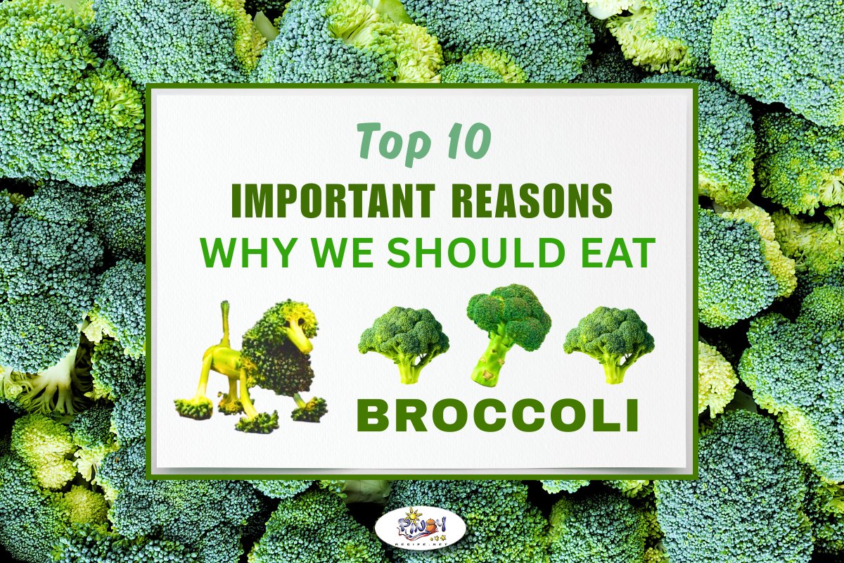 Broccoli Top 10 Health Benefits