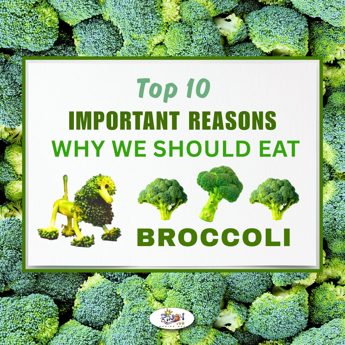 Broccoli Top 10 Health Benefits - Featured Image