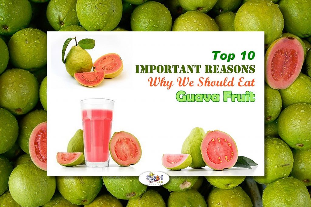 Top 10 Health Benefits of Guava Fruit Pinoy Recipe at iba pa