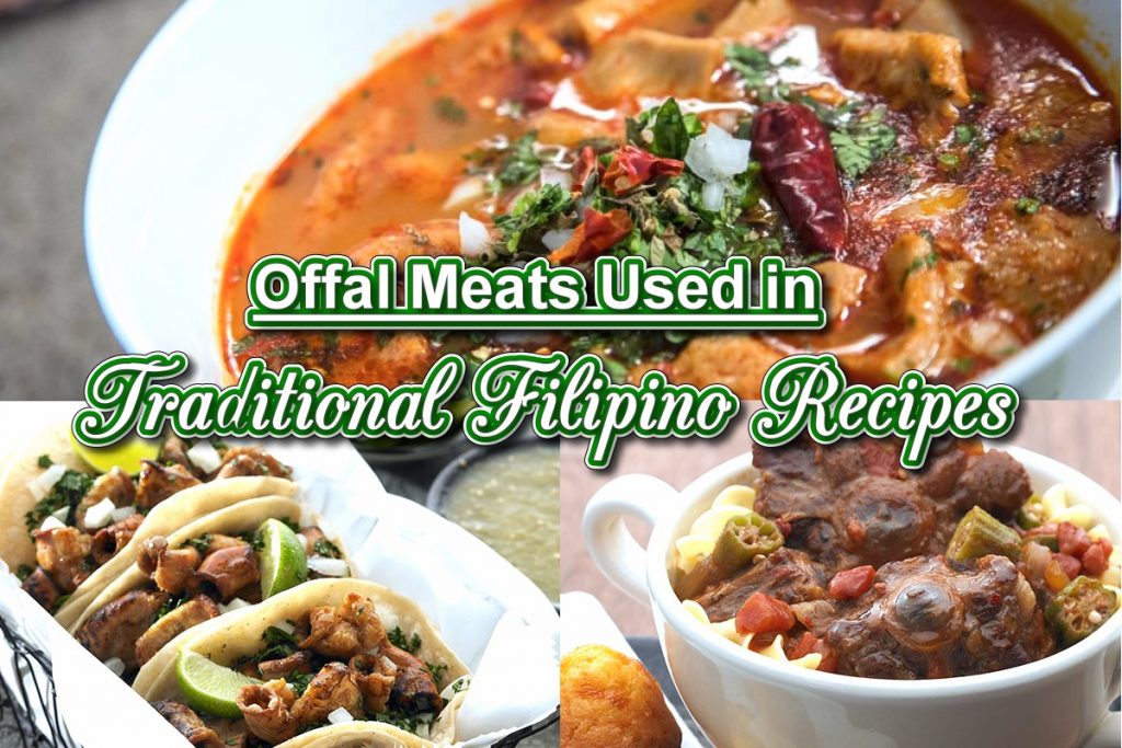 Offal Meats Used in Traditional Filipino Recipes Pinoy Recipe at iba pa