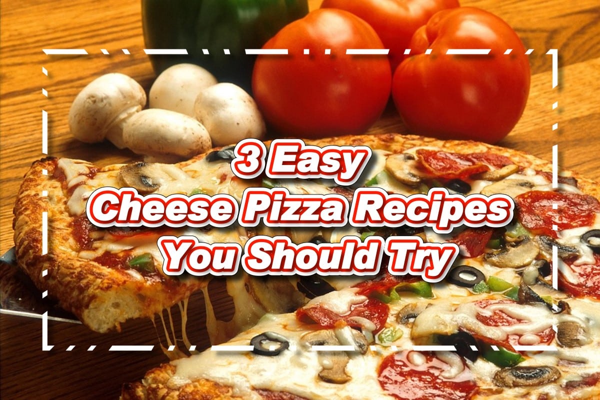 3 cheese pizza