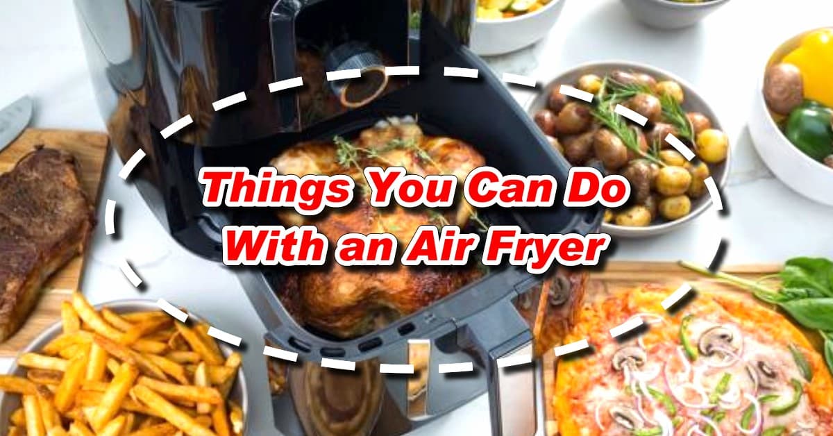 Things You Can Do With an Air Fryer Pinoy Recipe at iba pa