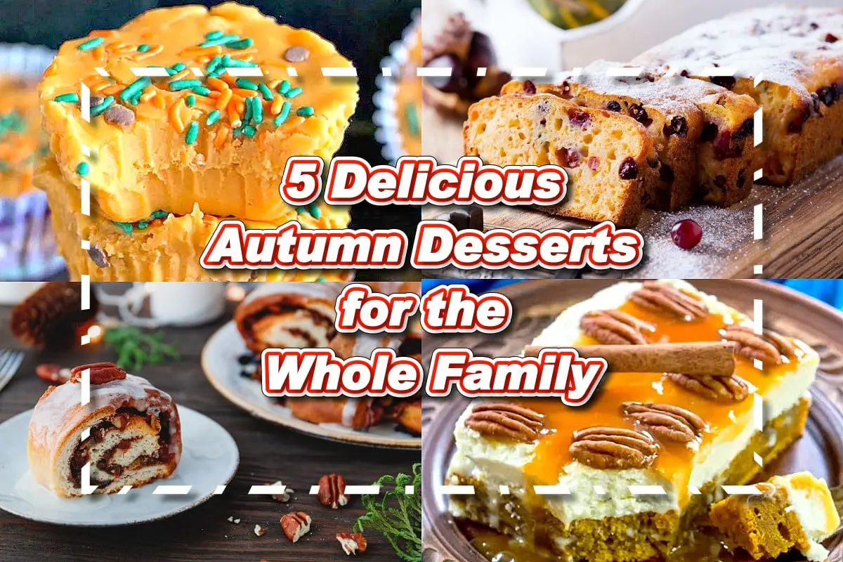 5 Delicious Autumn Desserts for the Whole Family