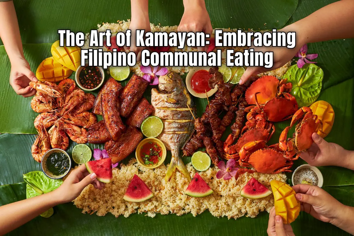 The Art of Kamayan - Embracing Filipino Communal Eating