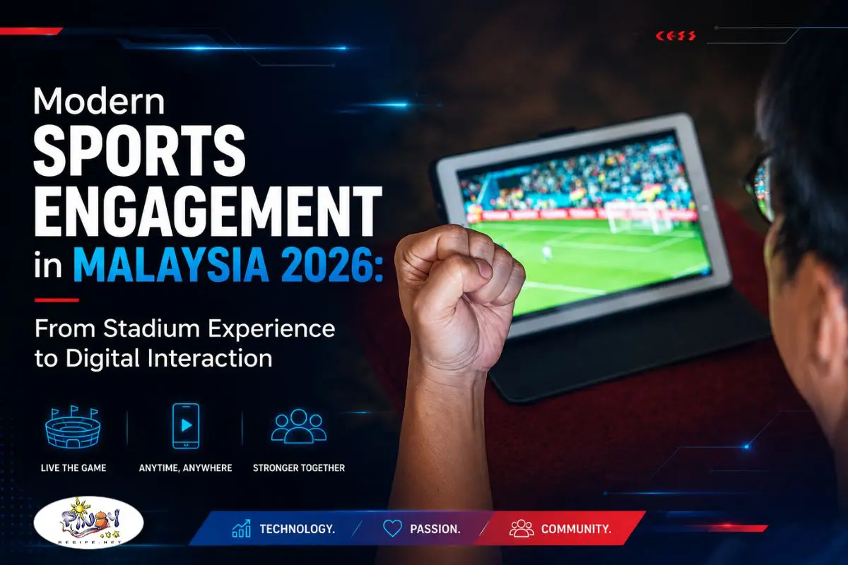 Modern Sports Engagement in Malaysia 2026