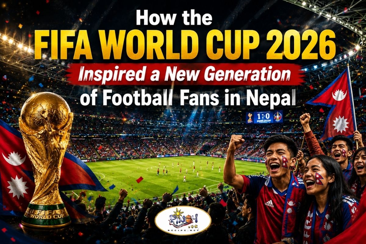 How the FIFA World Cup 2026 Inspired a New Generation of Football Fans in Nepal